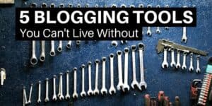5 Blogging Tools You Can't Live Without. Wall of tools organized by size.|Canva Homepage|Buffer Homepage|WordPress.org Hompage|Buffer Queue