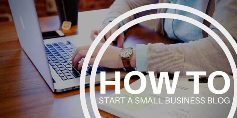 Woman typing on a laptop with text overlay: How to start a small business blog.