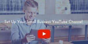 How To Set Up Your Small Business YouTube Channel|YouTube Reaches 95% of Adults 35+|Access YouTube Creator Studio|Edit YouTube Logo|Edit YouTube Channel Art|YouTube Channel Settings Gear|YouTube Channel Settings Screen|YouTube Create Custom Links|YouTube Channel Links Overlay|YouTube Channel Featured Video|Completed YouTube Channel About Tab