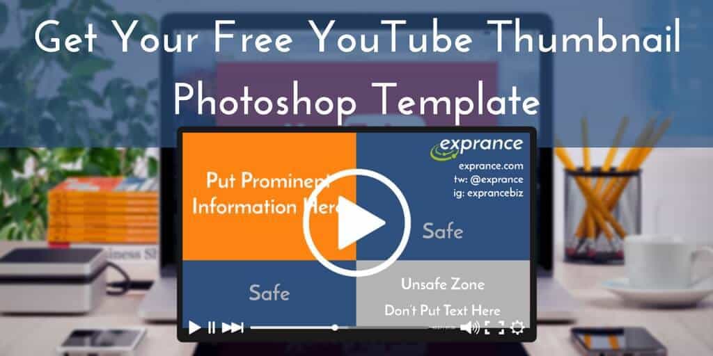 Get Your Free YouTube Video Thumbnail Photoshop Template