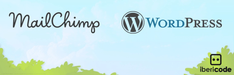 MailChimp for WordPress by Ibericode